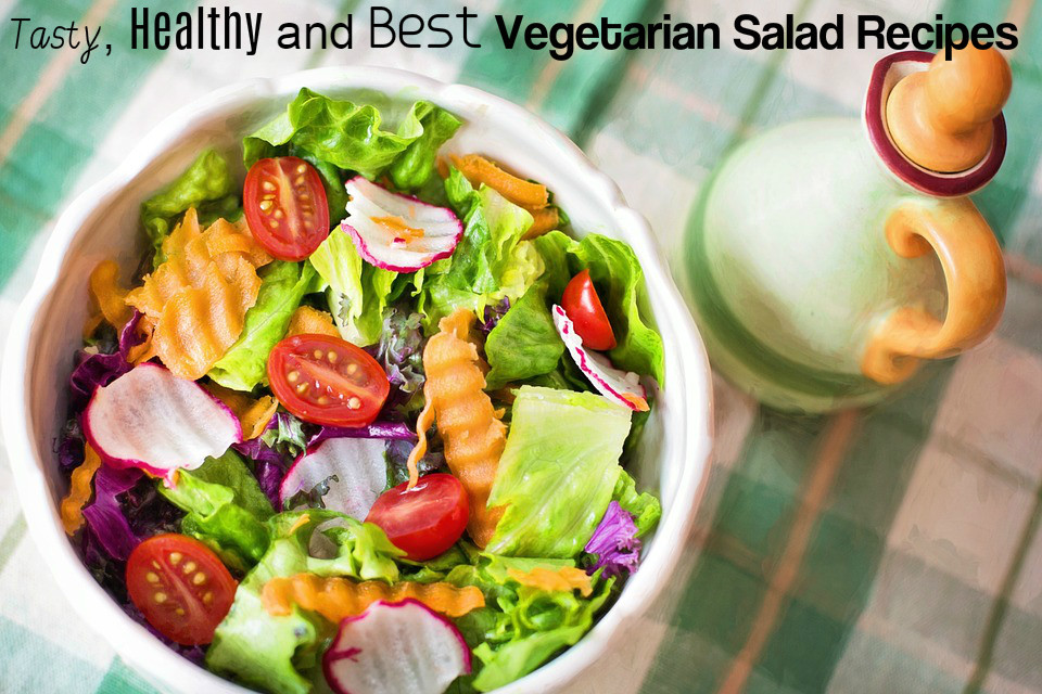 Healthy Vegetarian Salad Recipes