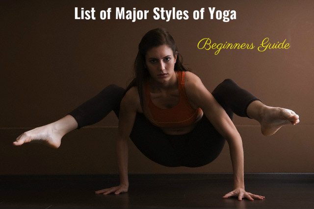 Major Yoga Styles List