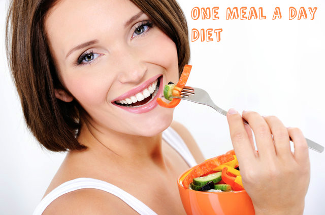 One Meal A Day Diet – Benefits, Effects on Weight Loss - Stylish ...