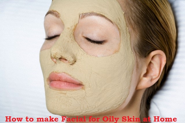 Oily Skin Facial Tips