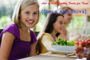 Teenagers Healthy Diet List