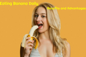 Eating Banana Daily Benefits