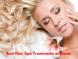 Best Hair Spa Treatments