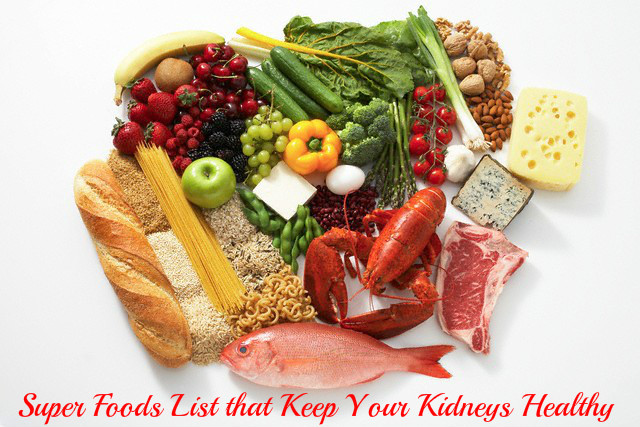 Kidneys Health Foods List