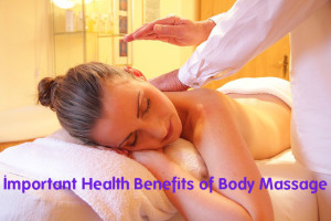 Body Massage Health Benefits