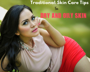 Traditional Skin Care Tips