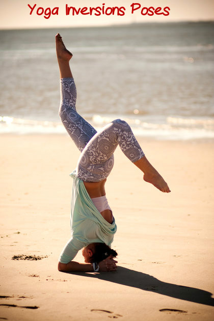 Yoga Inversions Poses Benefits