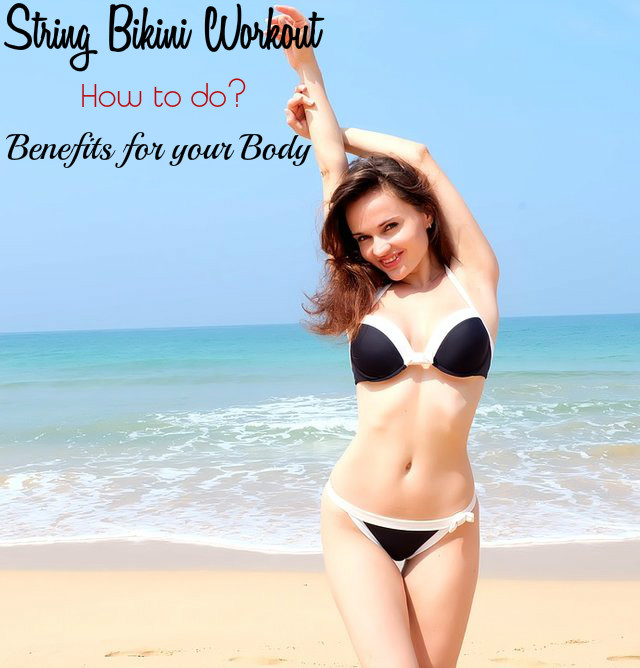 String Bikini Workout Benefits