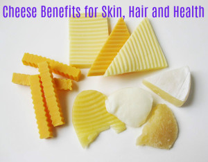 Cheese Benefits and Uses