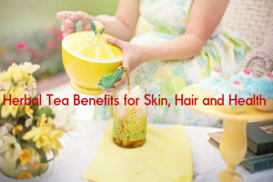 Herbal Tea Benefits Uses