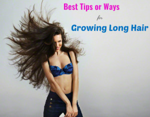Tips for Growing Long Hair