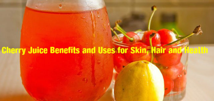 Cherry Juice Benefits Uses