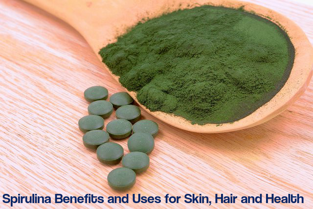 Spirulina Benefits and Uses for Skin, Hair and Health - Stylish Walks