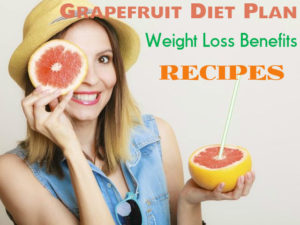 Grapefruit Diet Plan Benefits