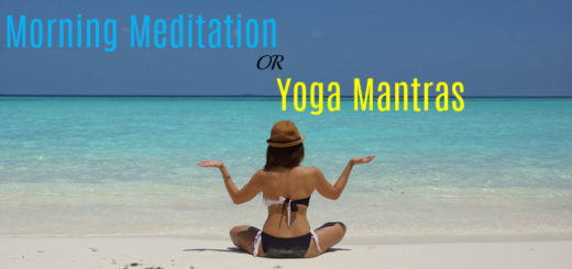 morning meditation yoga mantras