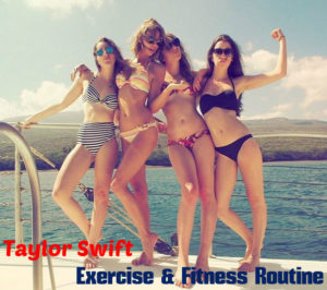 Taylor Swift Exercise Fitness Routine