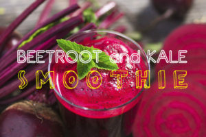 Beetroot and Kale Smoothie