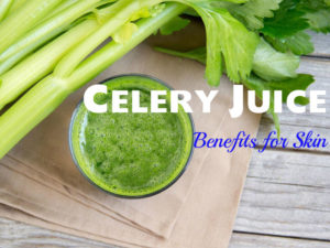 Celery Juice Benefits Skin