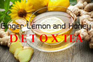 Ginger Lemon Honey Detox Tea