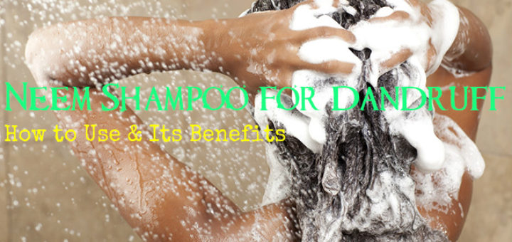 Neem Shampoo for Dandruff