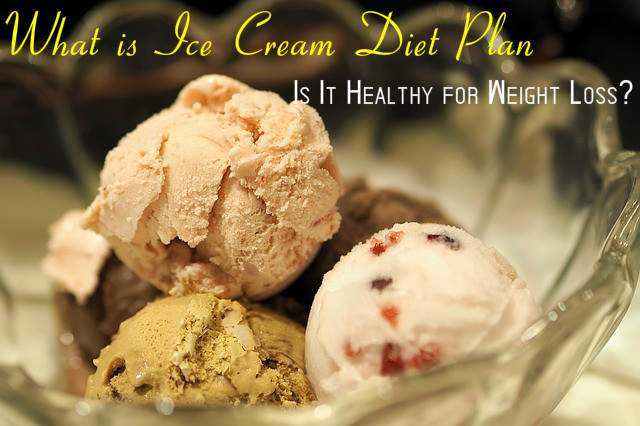 Ice Cream Diet for Weight Loss