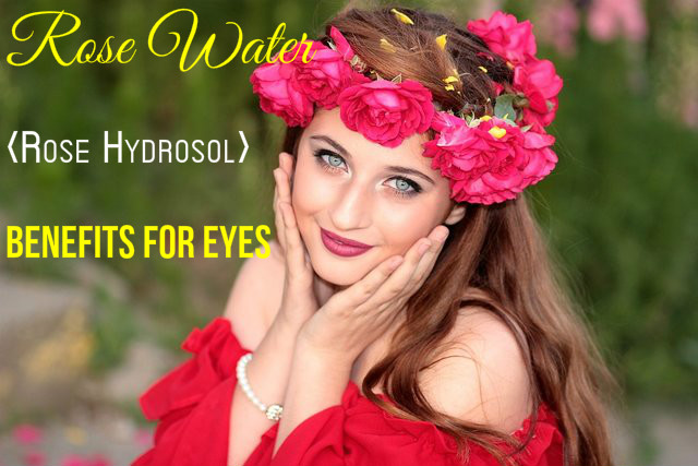 Rose Water Benefits Eyes