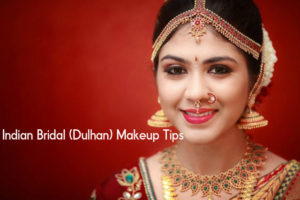 Dulhan Makeup Tips