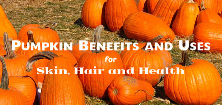 Pumpkin Benefits and Uses