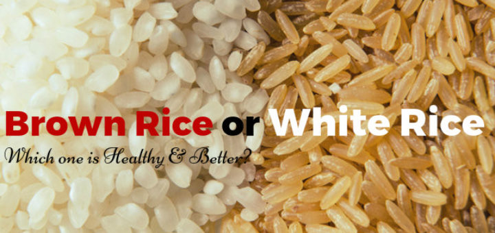 Brown Rice or White Rice