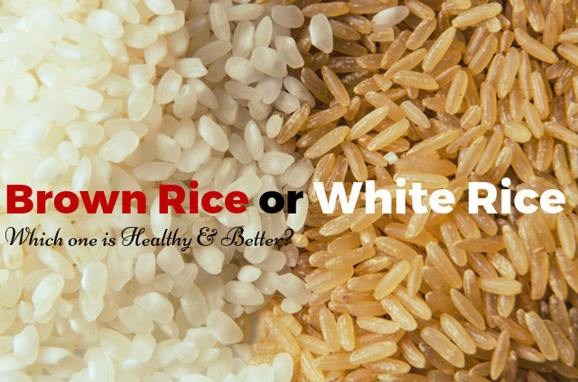 Brown Rice or White Rice
