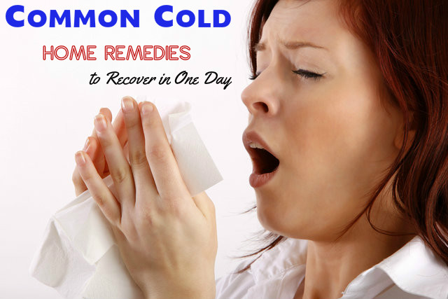Common Cold Home Remedies