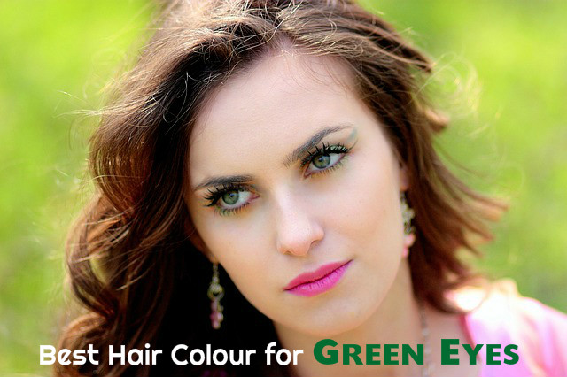 Hair Colour for Green Eyes