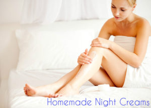 Homemade Night Creams