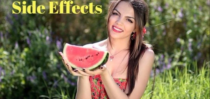 Watermelon Side Effects