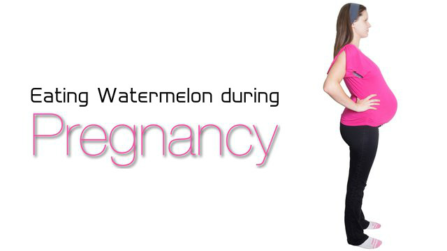 Watermelon during Pregnancy