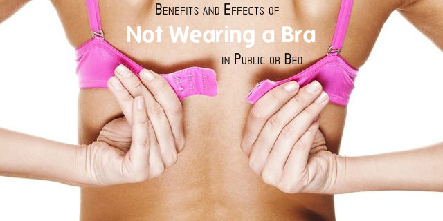 benefits of sleeping without a bra