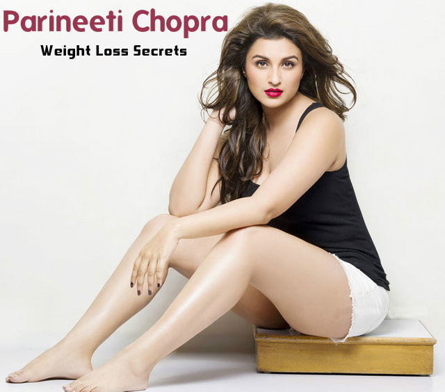 Parineeti Chopra Weight Loss
