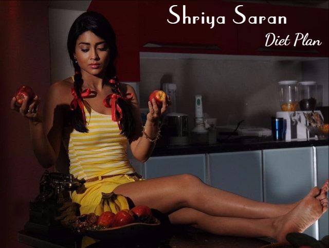 Shriya Saran Diet Plan
