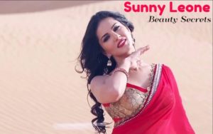 Sunny Leone Beauty Secrets