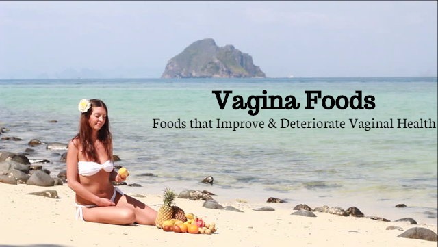 Vagina Foods