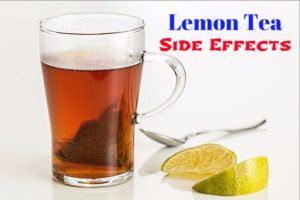 Lemon Tea Side Effects