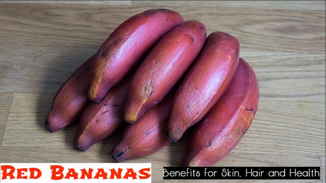 Red Banana Benefits Uses