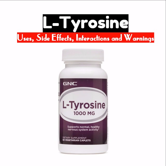 Tyrosine Benefits Uses